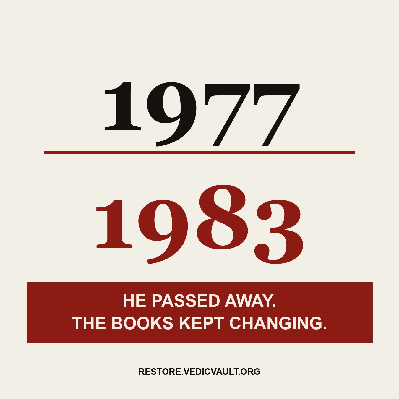 1977 / 1983 — he passed away, the books kept changing